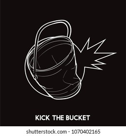 Kick the bucket Meaning