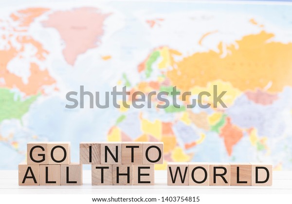Go Into All World Message Christian Stock Photo 1403754815 Shutterstock go-into-all-world-message-christian-stock-photo-1403754815-shutterstock
