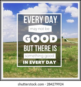 Inspirational Typographic Quote Good Looks Fade Stock Photo 410373799