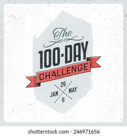 100 Day Challenge Vintage Label Textures Stock Vector (Royalty Free) 246971656 | Shutterstock 100 Day Challenge Vintage Label Textures Stock Vector (Royalty Free) 246971656 | Shutterstock