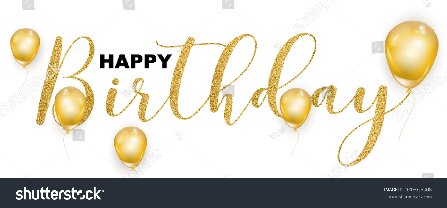 Happy Birthday Gold Glitter Handwritten Text Stock Vector (Royalty Free
