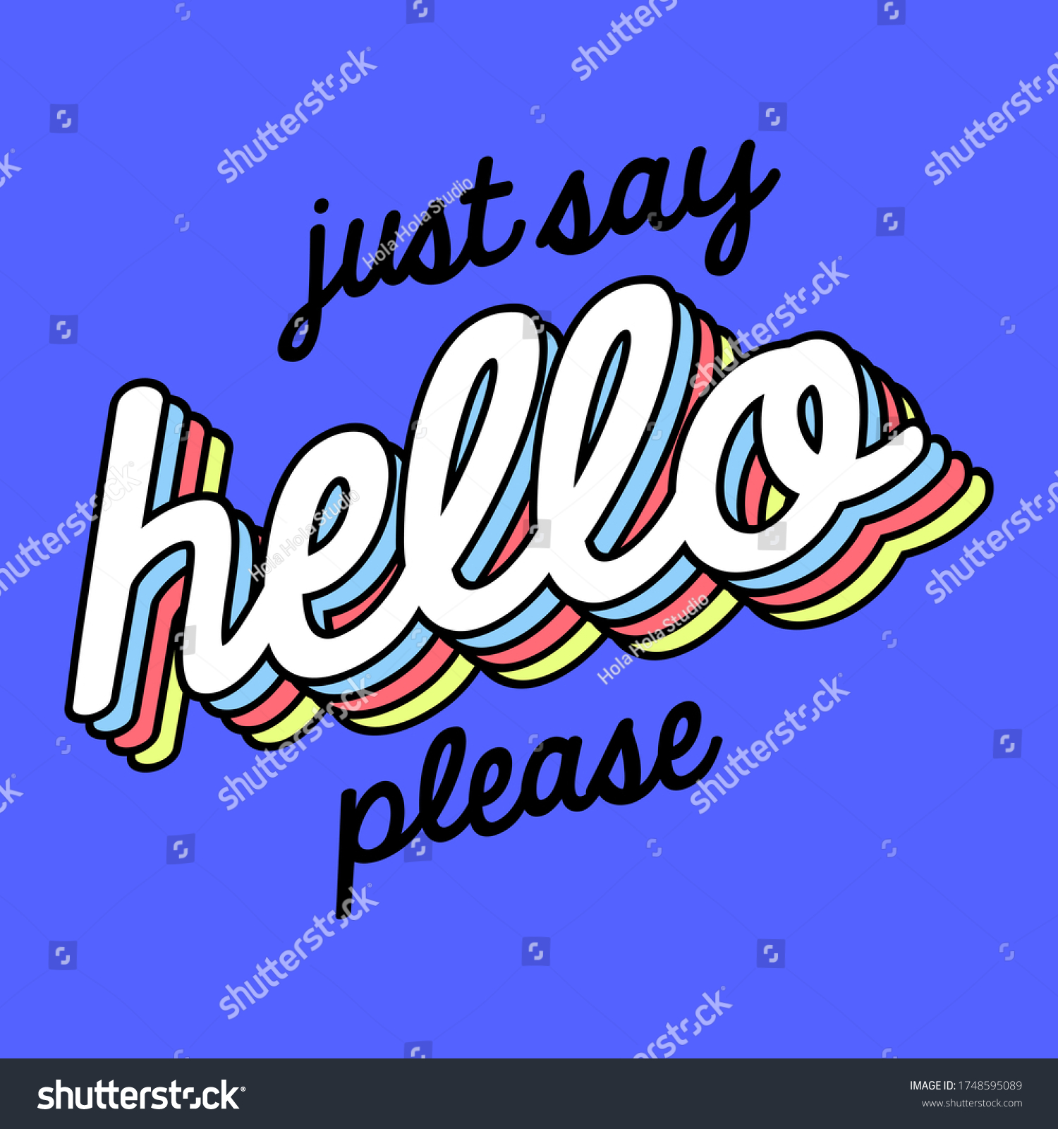 Just Say Hello Text Hello Colorful Stock Vector (Royalty Free