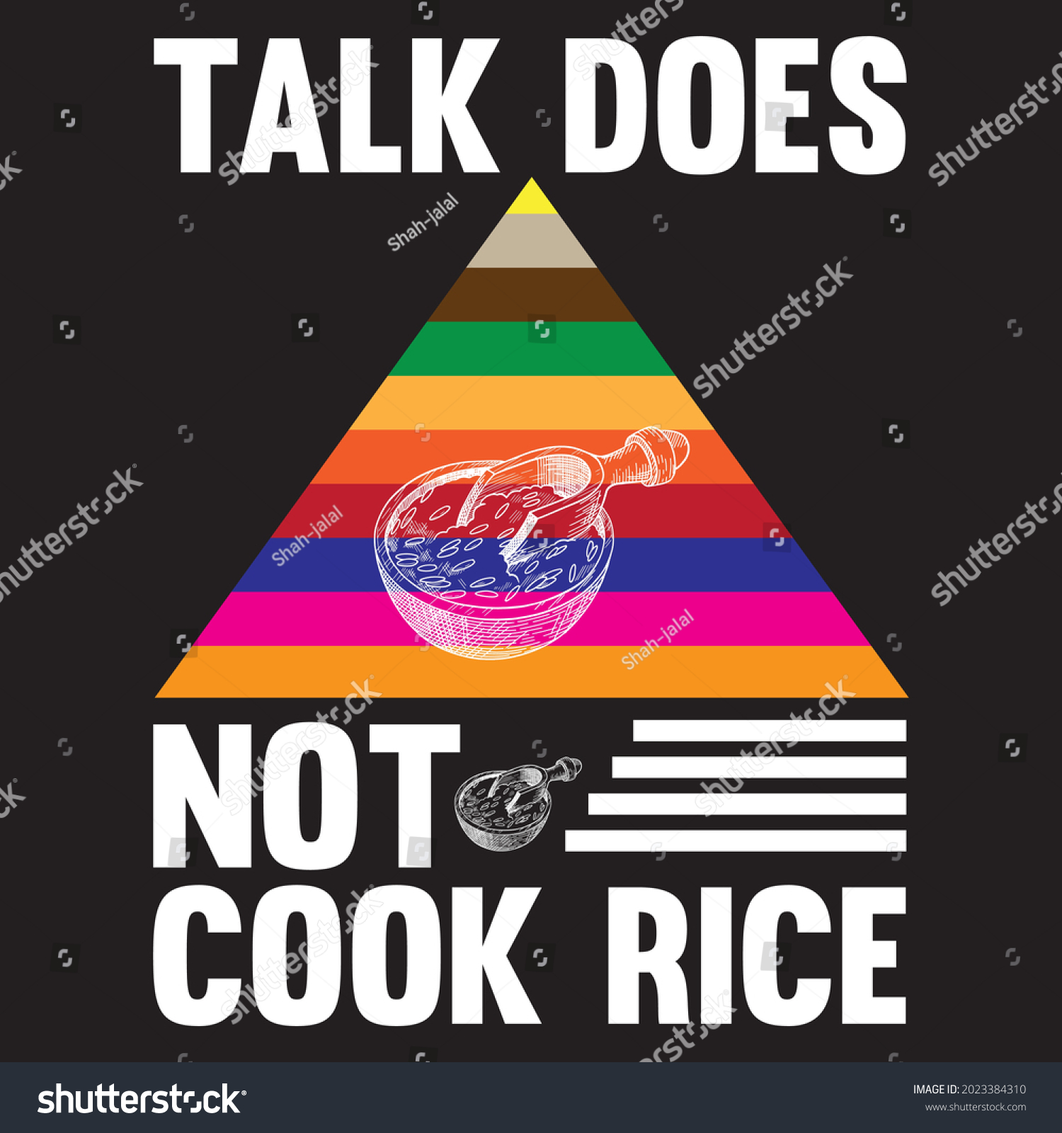 Talk Does Not Cook Rice T Stock Vector (Royalty Free) 2023384310