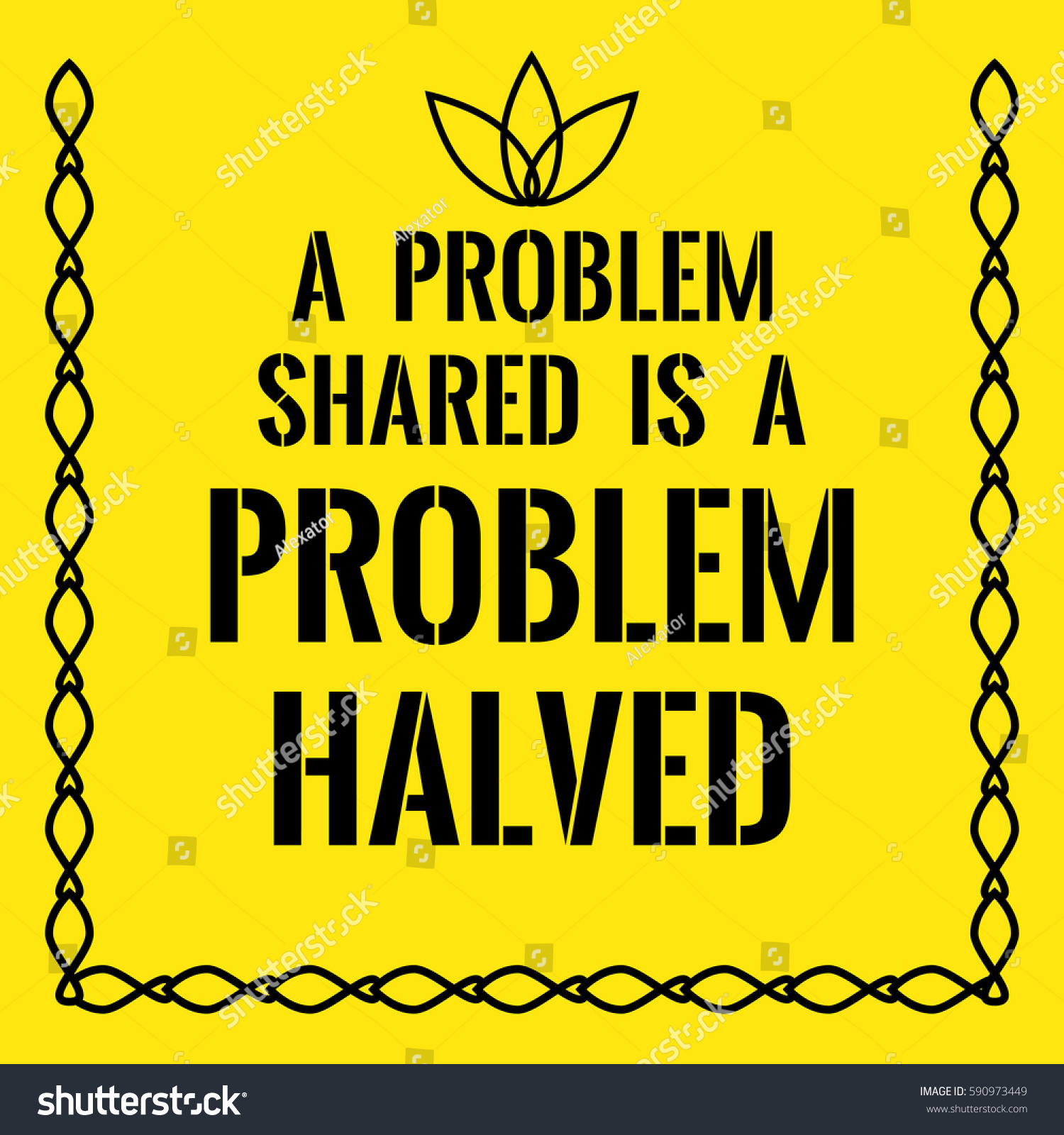Motivational Quote Problem Shared Problem Halved Stock Vector (Royalty ...